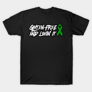 Gluten-Free and Lovin' It v2 T-Shirt